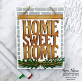HOME SWEET HOME WORD DIE - GINA MARIE DESIGNS