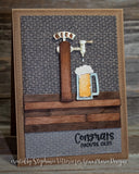 BEER TAP AND MUG DIE SET - Gina Marie Designs