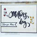 MOTHERS DAY DIE - GINA MARIE DESIGNS