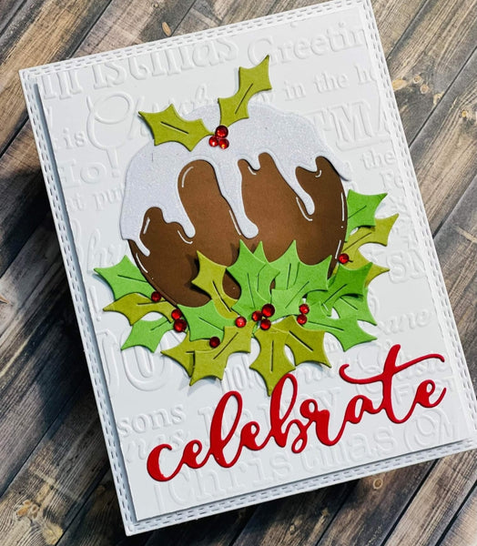 YEAR END SALE - FIGGY PUDDING - GINA MARIE DESIGN DIES