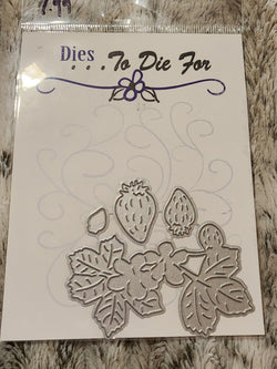 STRAWBERRIES - DIES TO DIE FOR