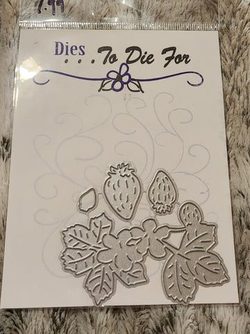 STRAWBERRIES - DIES TO DIE FOR