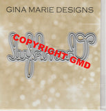 THANKFUL WORD DIE - Gina Marie Designs