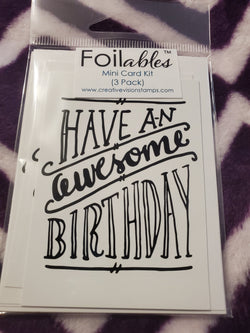 HAVE AN AWESOME BIRTHDAY MINI NOTE CARD TONER SHEET FOILABLES - CREATIVE VISION