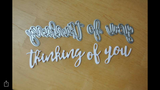 THINKING OF YOU WORD DIES - Gina Marie Designs