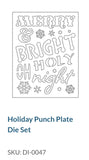 HOLIDAY PUNCH PLATE DIE SET - FUN STAMPERS JOURNEY