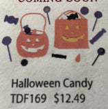 HALLOWEEN CANDY - DIES TO DIE FOR