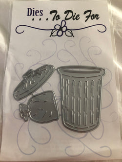 TRASH CAN AND BAG DIES - DIES TO DIE FOR