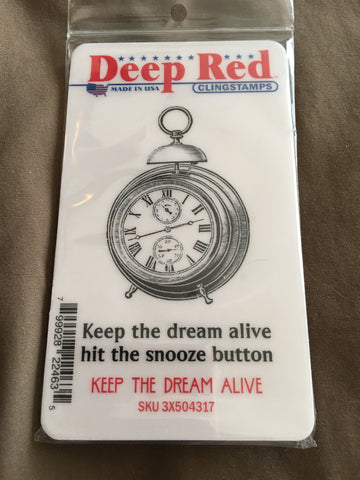 KEEP THE DREAM ALIVE - DEEP RED RUBBER STAMPS