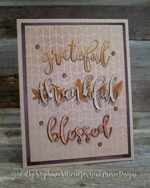 BLESSED GRATEFUL THANKFUL DIE SET - Gina Marie Designs