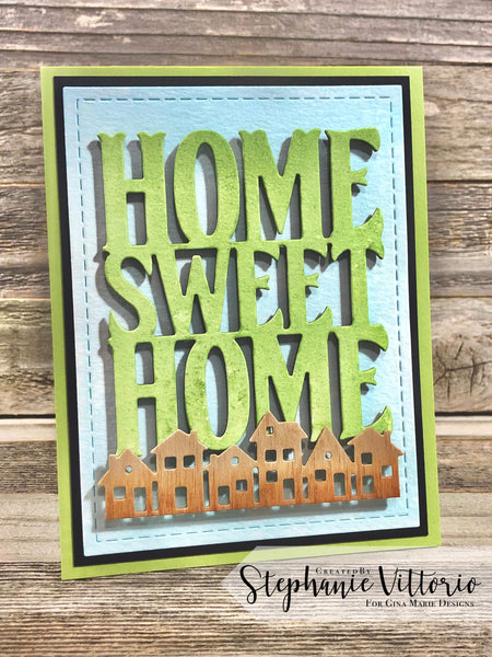 HOME SWEET HOME WORD DIE - GINA MARIE DESIGNS