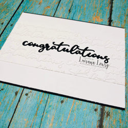 CONGRATULATIONS WORD DIE - GINA MARIE DESIGNS